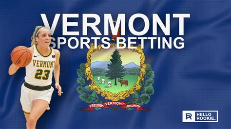 vermont online sports betting sites|Vermost Sports Betting Sites 2024: Top VT Sportsbooks Online.